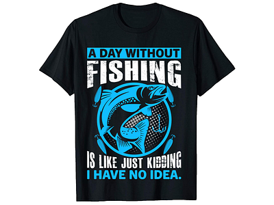 FISHING T Shirt Design bulk t shirt design clothing custom shirt design custom t shirt design design etsy fashion illustration merch design photoshop tshirt design shirt design t shirt design t shirt design t shirt design ideas t shirt design mockup teespring trendy t shirt design typography t shirt typography t shirt design vintage t shirt design