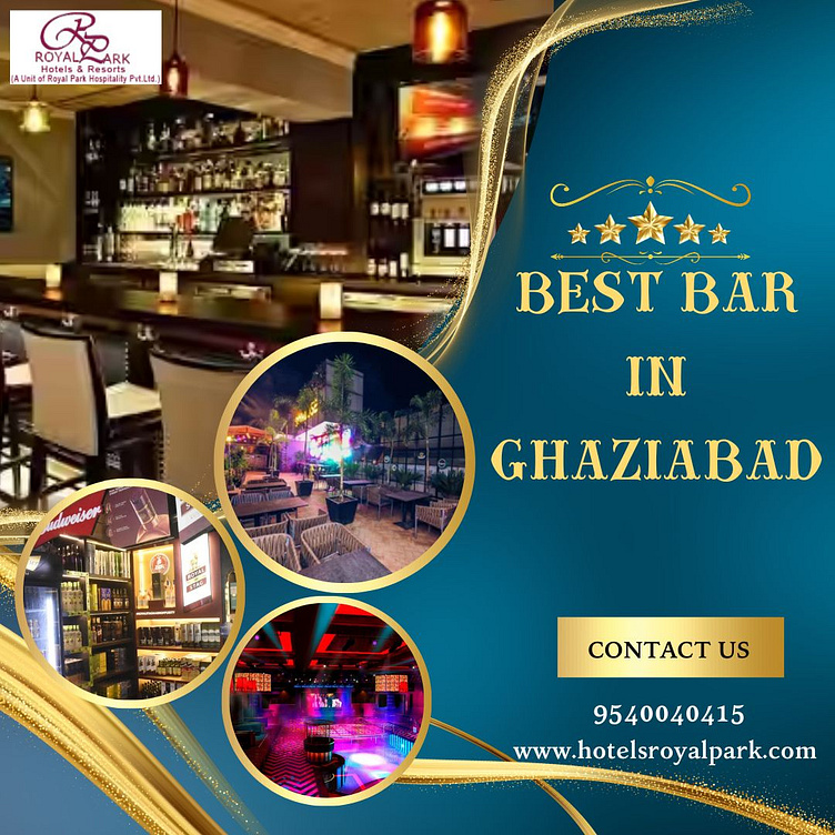 Best bar in Ghaziabad by Hotel Royal Park on Dribbble