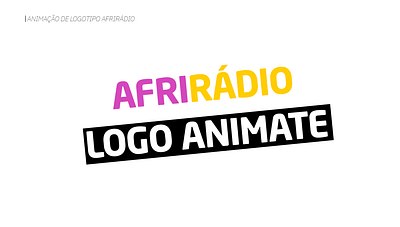 Afriádio Logo Animate animation branding motion graphics