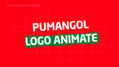 Pumangol Logo Animate animation branding graphic design logo motion graphics
