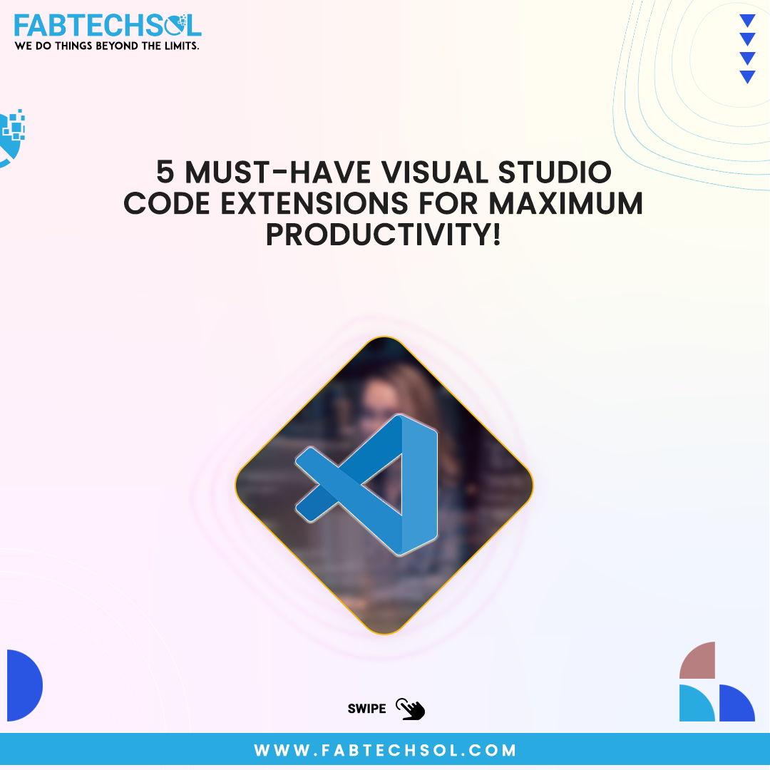 5-must-have-visual-studio-code-extensions-for-maximum-productivi-by