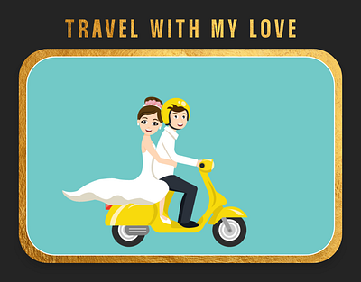 Travel With My Love design graphic design graphics