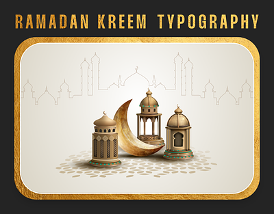 Ramadan Kareem Typography design graphic design graphics