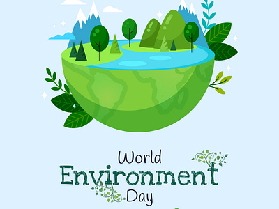 World Environment Day branding design dribbble environment figma flate graphic design green happy world illustration logo typography ui ui design ux vector