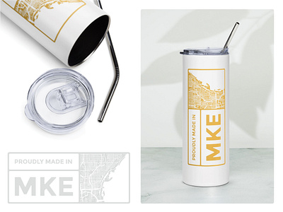 Made in MKE Tumber brand branding clean design gold graphic design illustration local logo madeinmke merch milwaukee minimal mke mug product thermos tumbler vector