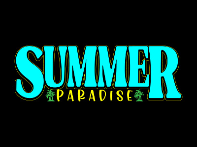 Summer Paradise Time Typography T-shirt Design design graphic design graphics design graphics t shirt design illustration summer paradise design t shirt t shirt design typography typography design typography t shirt design vector design