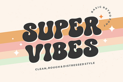 Super Vibes Font - Free Retro Font! (Personal Use) canva canva font clean cricut design display font free free font logotype modern playful psychedelic retro font smooth typeface typography vintage font wavy wavy font