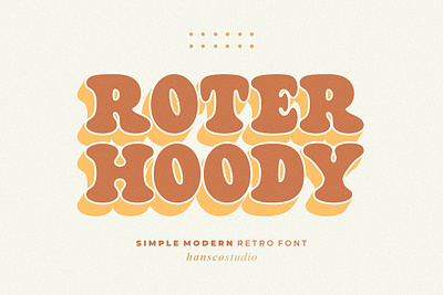 Roter Hoody Font - Retro Free Font! (Personal Use) 60s font brand canva font fonts free free font good vibes groovy font identity letter logo logotype nineties retro font type typeface typography vintage font wavy font