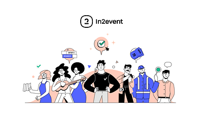 In2Event - Hero animation character design characters event explainer header hero illustration musician photographer platform security software tickets timeline