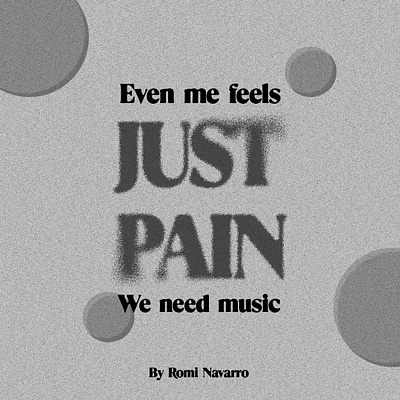 JUST PAIN 3d design grain graphic design illustration music poster