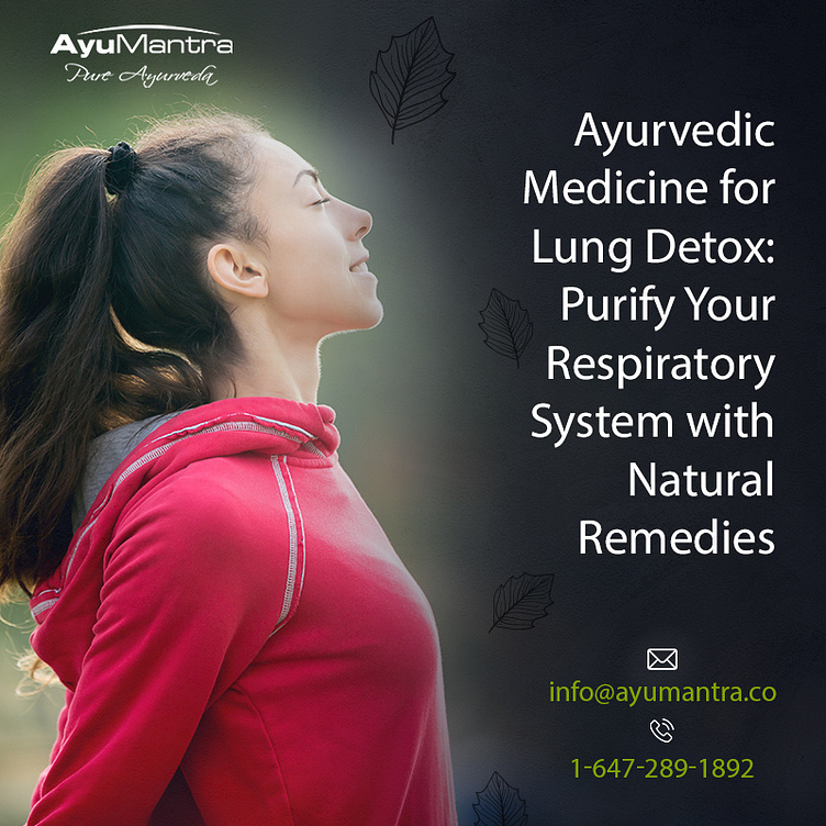 ayurvedic-medicine-for-lung-detox-by-ayumantraco-on-dribbble