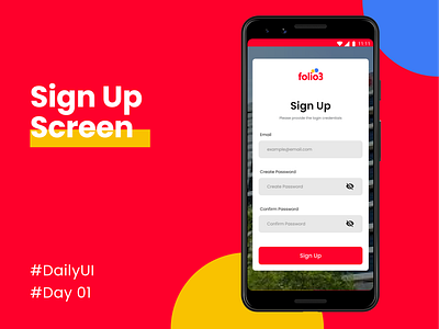 Sign Up Screen - DailyUI - Day001 #DailyUI app daily ui dailyui folio app redesign mobile app mobile design signup screen ui