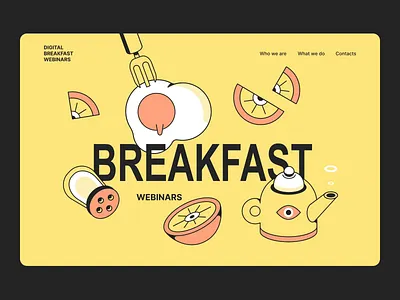 Web animation | Digital Breakfast Webinars animation breakfast creative web design education egg events design graphic web illustration main page design animation motion online courses tea teapot ui ui animation web animation yellow web page