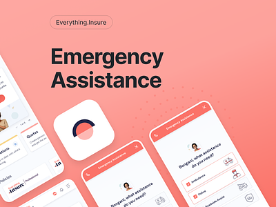 Everything.Insure Emergency Assist UX/UI Design easy to use emergency assistance emergency services gps insurance life saving mobile multi select