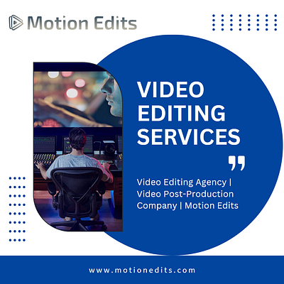 Video Editing Agency | Video Post-Production Company | Motion Ed corporatevideoeditingservices musicvideoeditingservices productdemovideoeditingservices weddingvideoeditingservices youtubevideoeditingservices
