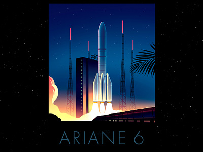 Ariane 6 🚀 adventure ambiance ariane brand branding discovery galaxy illustration planet poster print space spaceart spaceexploration spacetravel tech technology universe