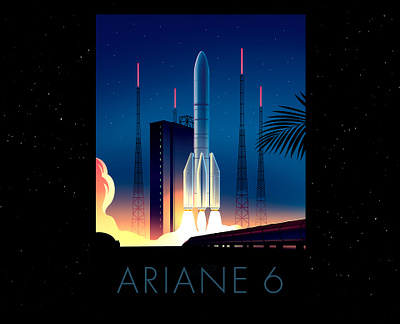 Ariane 6 🚀 adventure ambiance ariane brand branding discovery galaxy illustration planet poster print space spaceart spaceexploration spacetravel tech technology universe