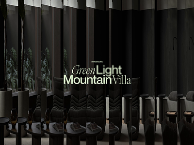 Green Light Mountain Villa — Concept pt 2 art direction concept design interface ui ux web design website