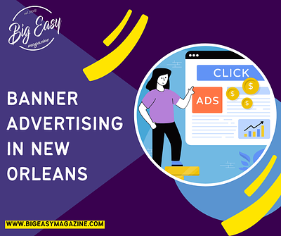 Banner Advertising in New Orleans advertising advertising in new orleans branding digital advertising marketing new orleans