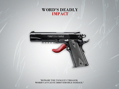 Word's Deadly Impact advertising advertising agency ameer ali artwork branding clean creative director design designer dribbble designer graphic design hiring instagram linkedin manipulation photo editing photo manipulation social media social media design trends