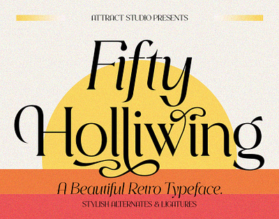 Fifty Holliwing branding design display font font graphic design illustration logo typography vector