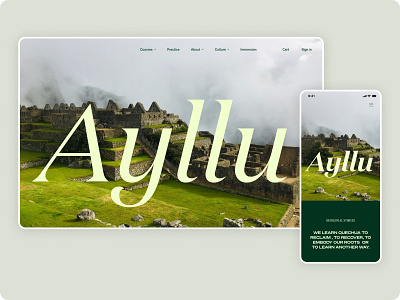 Ayllu Hero branding community design education hero homepage indigenous learning minimalist quechua responsive type typography ui ui design uiux ux ux design