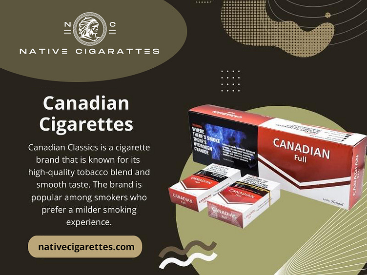 Canadian Cigarettes by Native Cigarettes on Dribbble