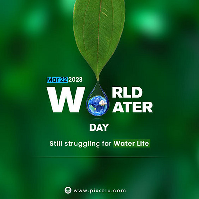 World Water Day Banner design banner design best design graphic design photoshop post ideas save water design social media post design trending design world water day