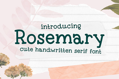 Rosemary handwritten serif font cute font handwritten serif serif font