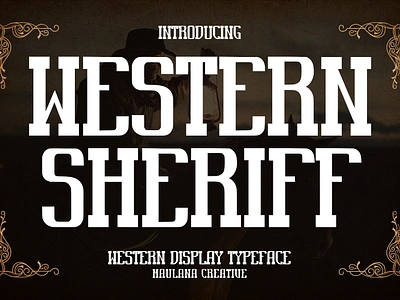 Western Sheriff Western Display Font animation branding font font luxury fonts graphic design logo nostalgic