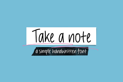 Take a Note handwritten font handwritten font