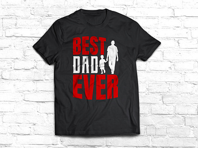 Best dad ever father's day typography t-shirt design amazon tshirt best selling tshirt dad lover dad tshirt design dad tshirts fathers day fathers day tshirt happy fathers day merch by amazon print print on demand redbubble teepublic trendy tshirt tshirt design tshirt design ideas typography tshirt unique vector illustration