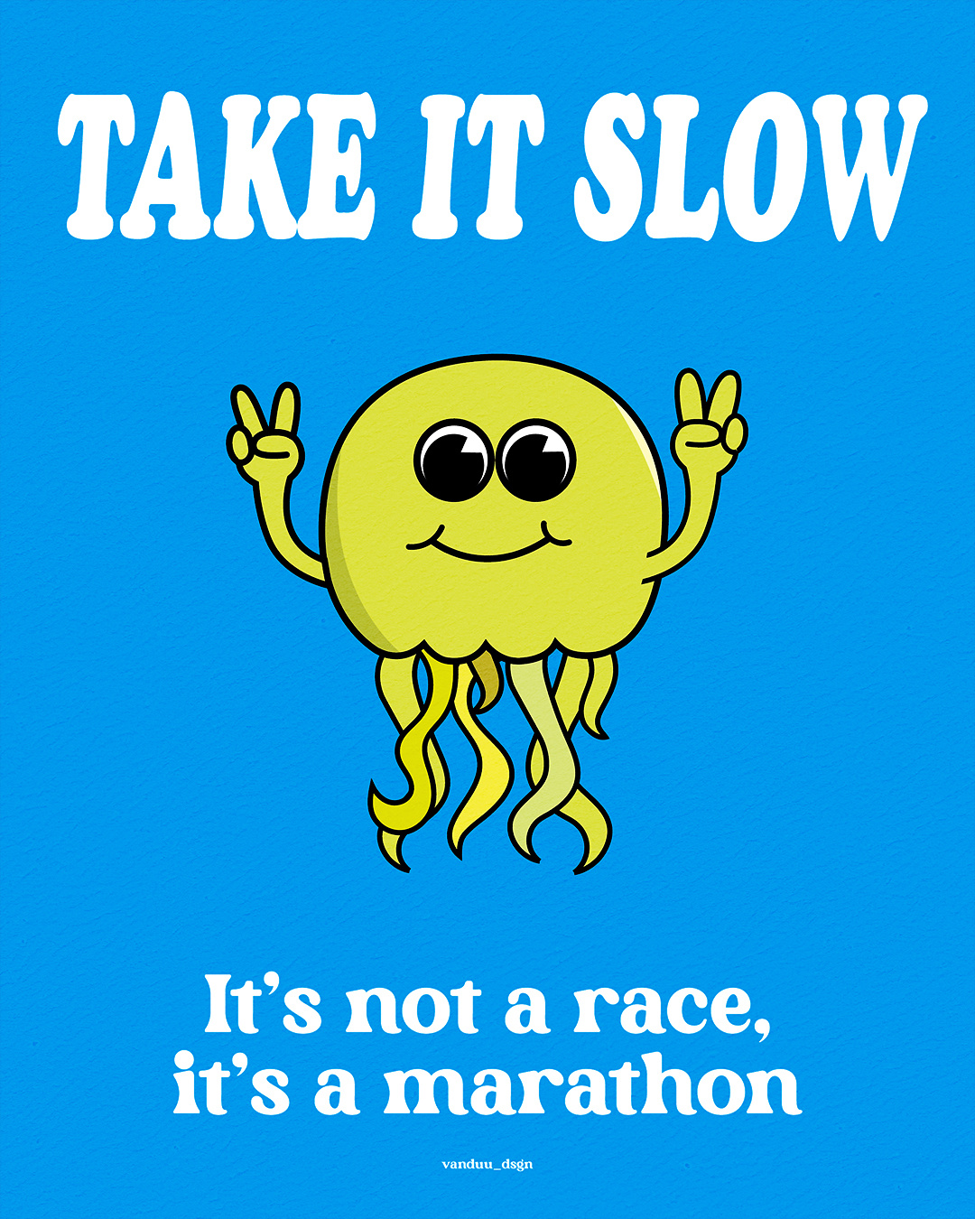 TAKE IT SLOW banner creative design illustration minimal poster