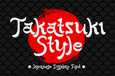 Free Japanese Display Font - Takatsuki Style modern font