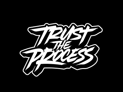 Trust the Process calligraphy font lettering logo logotype typography vector