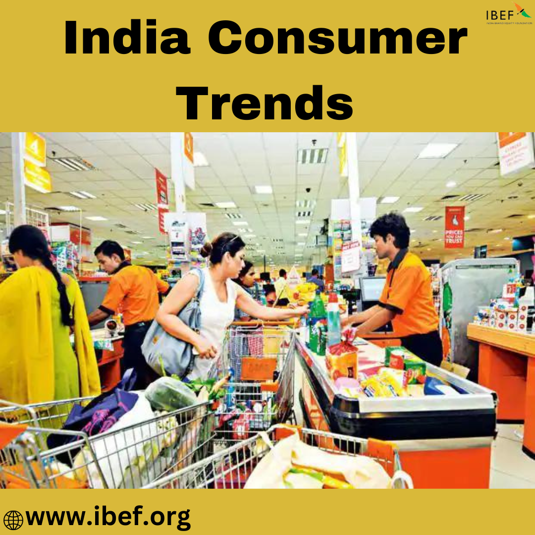 what-is-consumer-market-ibef-india-by-india-brand-equity-foundation