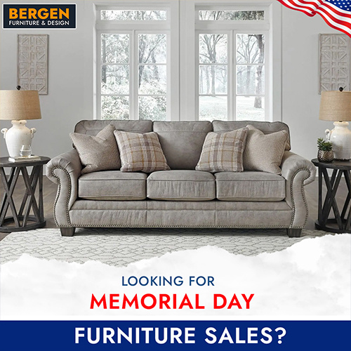 Looking for 2023 Memorial Day Furniture Sales? by Bergen Furniture