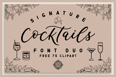 Signature Cocktail Duo beautiful beauty branding cute design display elegant feminine flower font handwritten invitation logo lovely magical rainbow script signature stylish wedding