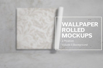 Wallpaper Rolled Mockups paper mockups