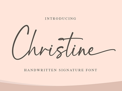 Christine Font beautiful beauty design display elegant feminine flower font handwritten illustration invitation logo lovely magical script signature stylish wedding