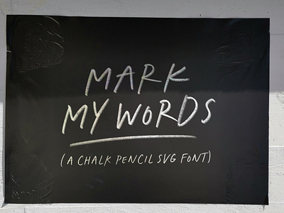New! Mark My Words Bitmap SVG and Regular Font bookcover bookcovers chalk diary handwriting handwritten notes pencil svg svg font type typeface writing