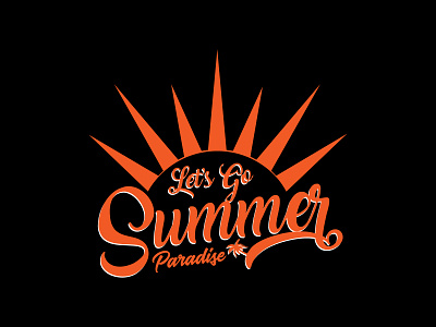Let's Go Summer Paradise T-shirt Design design graphic design graphics t shirt design illustration summer summer paradise sunshine t shirt t shirt design typography typography t shirt design