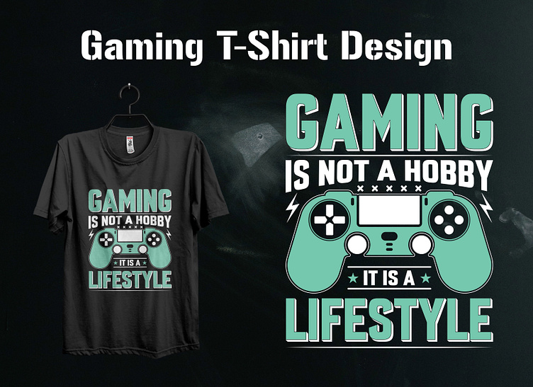 Gaming T-Shirt Design by Bharat Kumer Saha on Dribbble