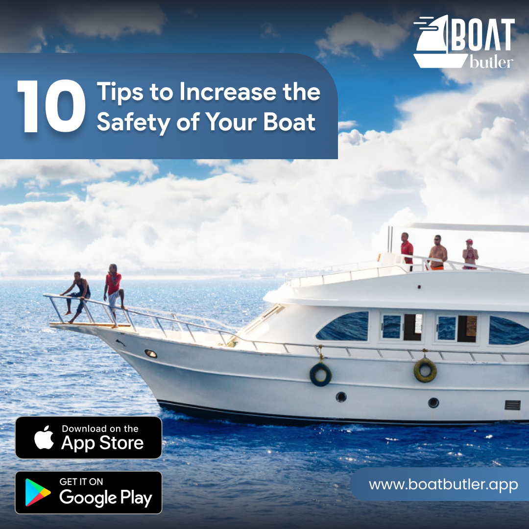 10 Tips To Increase The Safety Of Your Boat! by Boat Butler on Dribbble