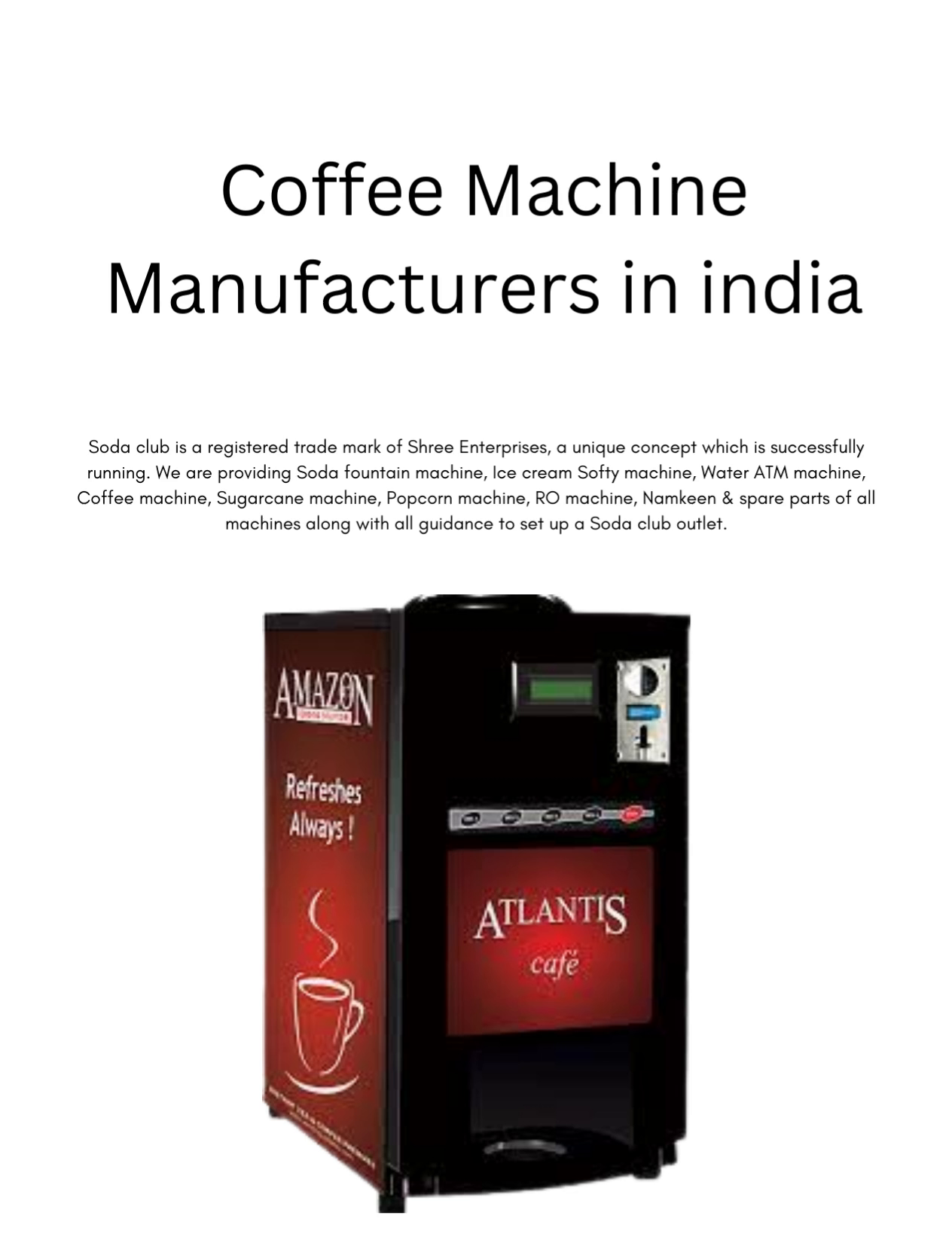Coffee Machine manufacturers in India by soda club on Dribbble