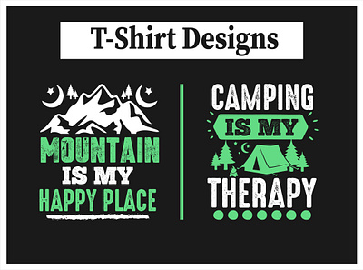 T-Shirt Design adventure camp camping design graphic design illustration mountain t shirt typography