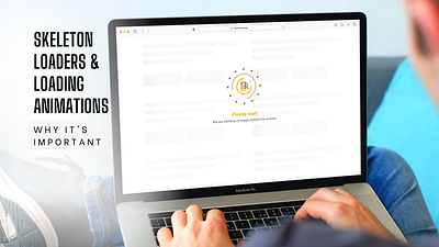 Why Skeleton loaders and loading animations are important animation branding loader loader page loading animation motion graphics product design product loader page saas product skeleton loader ui webdesign