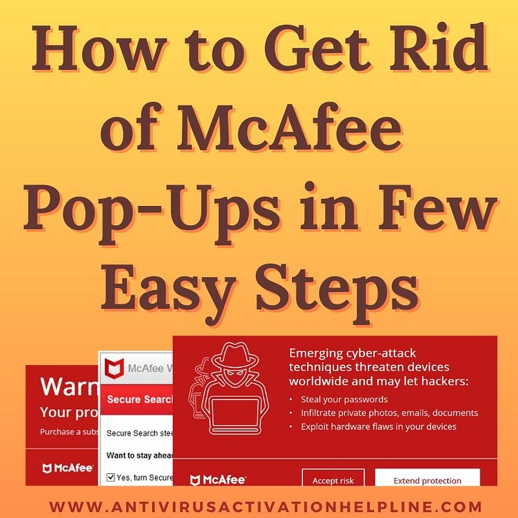 how-to-get-rid-of-mcafee-pop-ups-in-few-easy-steps-by-antivirus