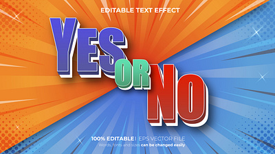 Yes Or No Editable 3D text effect Style green font typographic