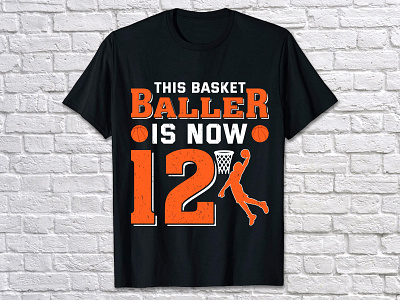 THIS BASKET BALLER IS NOW 12 80s 90s athlete b ball baseball basket basketball basketball player basketball t shirt basketball t shirt design funny classic football funny logo nba quotes retro sport sports vintage